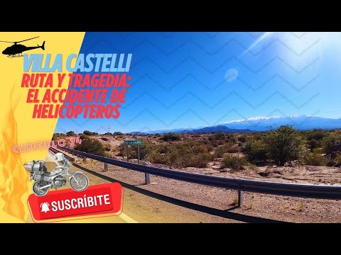DE LA RUTA a VILLA CASTELLI 🚁 LA TRAGEDIA DE HELICÓPTEROS del 2015 #fyp #motovlog