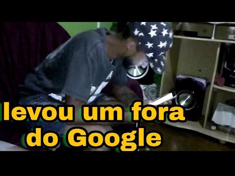 Google, deu um fora nele!!!