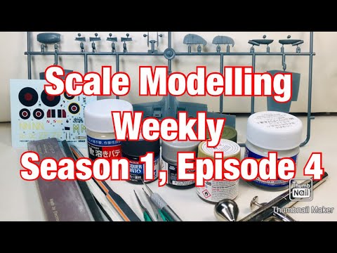 Scale Modelling Weekly, Season 1, Episode 4, September 24th 2019!