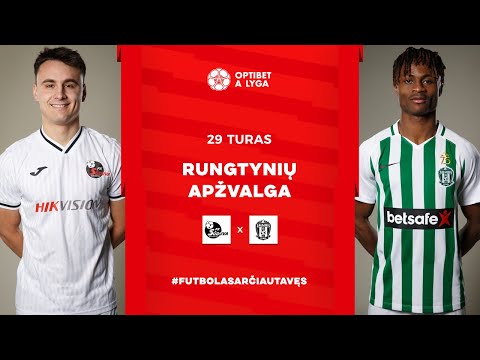 29 turo santrauka: „Sūduva“ – „Žalgiris“ (2022-11-06)