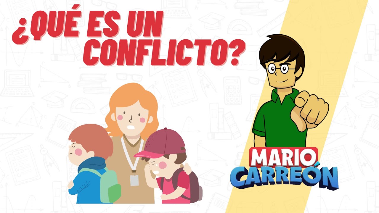 ¿Qué es un Conflicto?