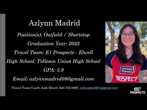 Azlynn Madrid Softball Skills Video - 2023 Outfield Shortstop