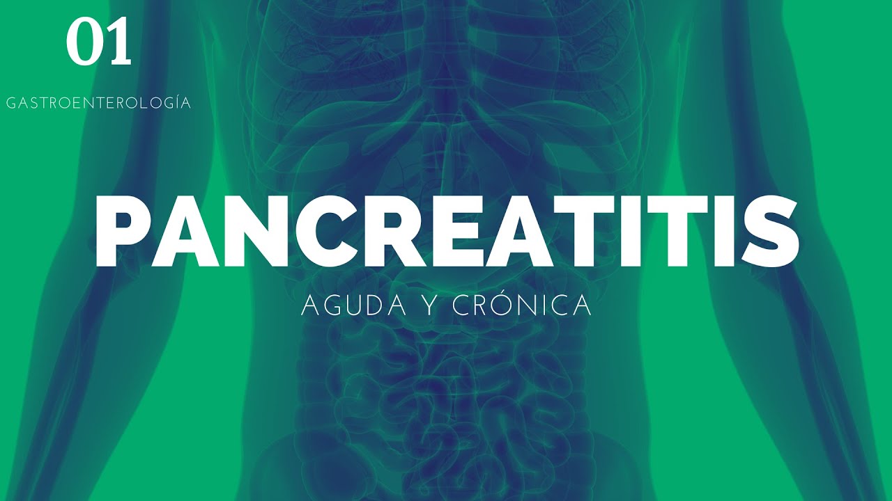 Pancreatitis aguda y crónica - ENARM