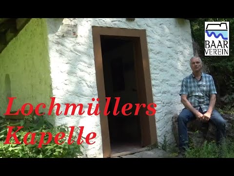 Baarverein - Lochmüllers Kapelle