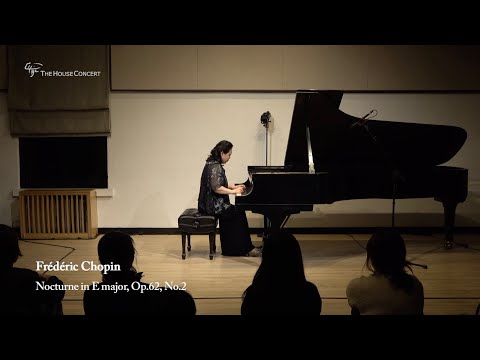 Yoonhee Yang - Chopin Nocturne in E major, Op.62 No.2
