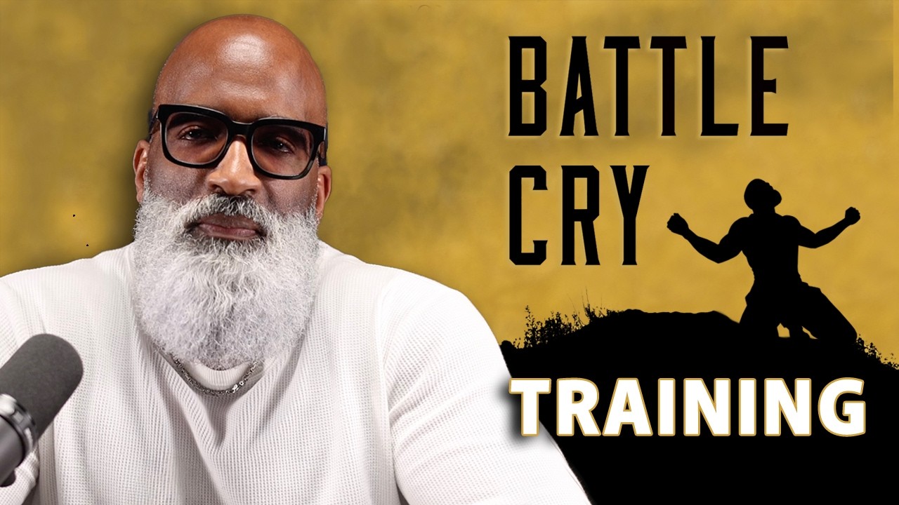 Waging and Winning the War Within | Battle Cry Training Pt. 1