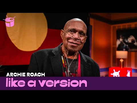 Archie Roach covers Bob Marley 'Redemption Song / One Love / Get Up, Stand Up' for Like A Version