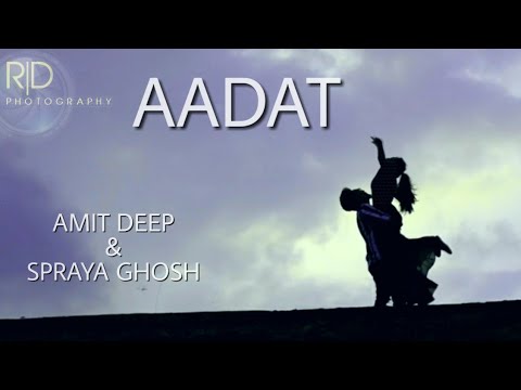 AADAT NEW HD VIDEO |AADAT|SIDDHANT ARORA 4K Acoustic song|Atif aslam|latest Bollywood mashup