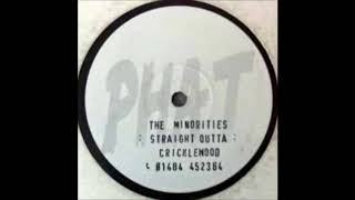 The Minorities - Straight Outta