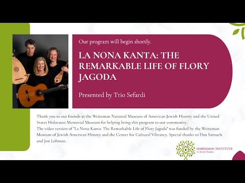 La Nona Kanta: The Remarkable Life of Flory Jagoda