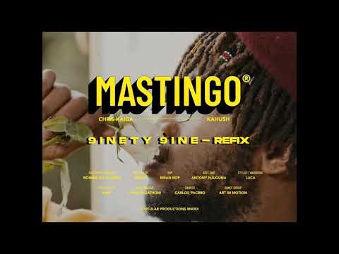 Kahu$h x Chris Kaiga - MaStingo ( 9INETY 9INE REFIX ) ft Boutross, Bey T & Matata Song Covers