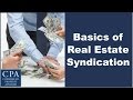 Basics of Real Estate Syndication