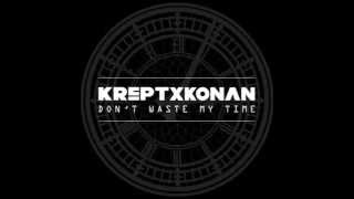 Dont wast my time by krept and konan cleened