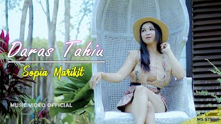 Download lagu Daras Tahiu * SOPIA MARIKIT * M/V  mp3