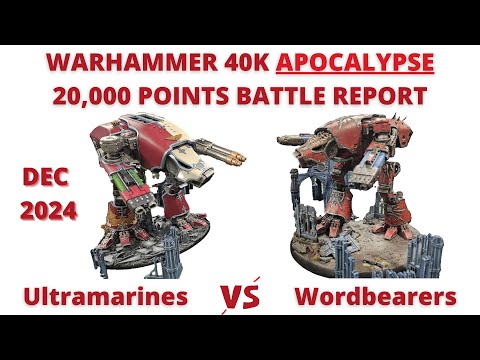 Apocalypse 40k - 20,000 points of Ultramarines Vs Wordbearers - Warhammer 40k Battle Report