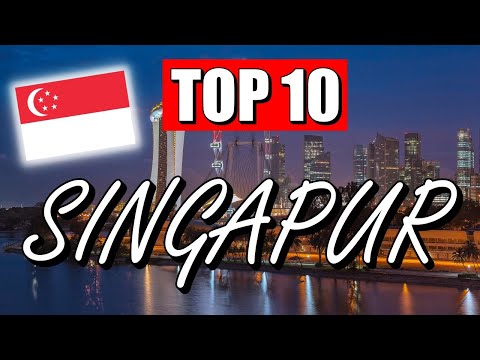SINGAPUR Sehenswürdigkeiten: TOP 10 SEHENSWÜRDIGKEITEN, die DU sehen MUSST