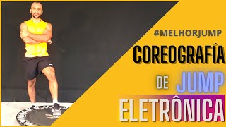 COREOGRAFA DE JUMP ELETRNICA 2021  #MELHORJUMP