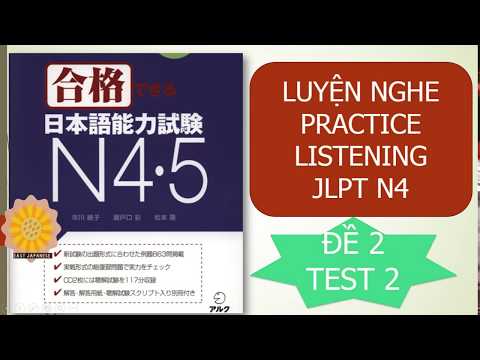 [Listening N4]#2 Gokaku Dekiru N4 CD2 kèm đáp án-Practise Listening JLPT N4 with answer
