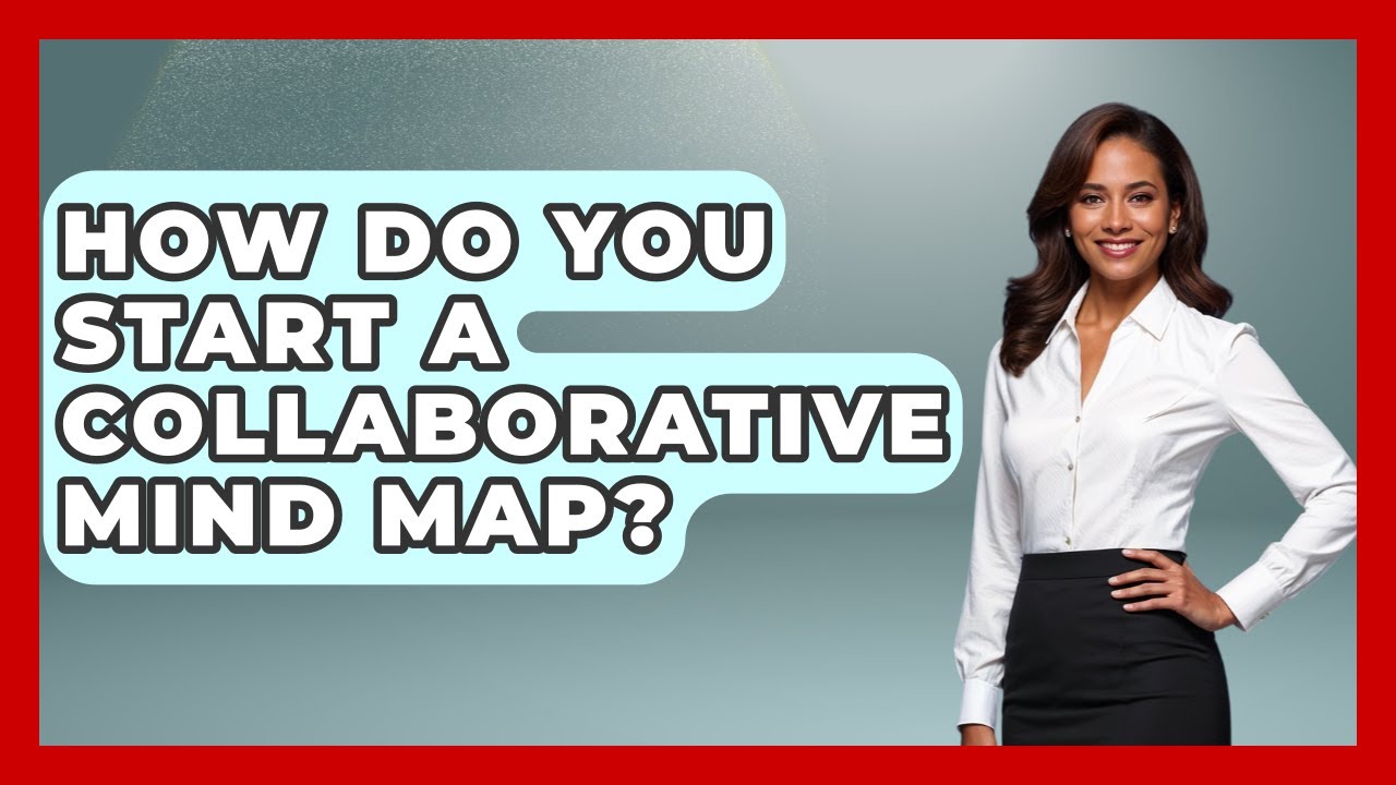 How Do You Start A Collaborative Mind Map? - High School Toolkit