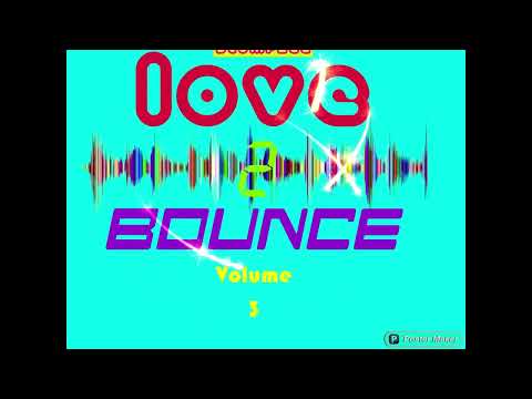 Bounce Mania 3 The  Podcast #3 Bounce/Scouse House mix