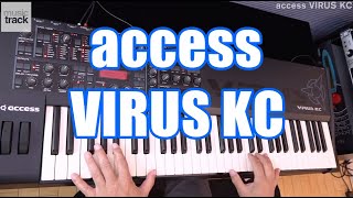 Video thumbnail for access VIRUS KC Demo & Review by musictrackjp
