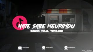 Download lagu DJ HATE SABE MERINDU MENGKANE TERBARU FYP TIKTOK mp3