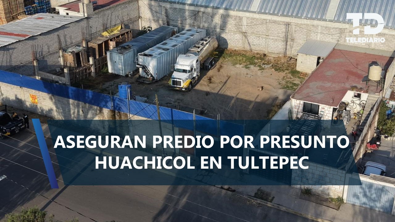 Aseguran almacén clandestino con 100 mil litros de huachicol en Tultepec, Edomex