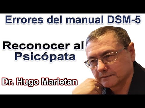 Errores del manual DSM-5, reconocer al Psicópata | descriptor de rasgos psicopáticos 📢 Hugo Marietán