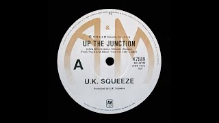 Up The Junction – U.K. Squeeze (Original Stereo)