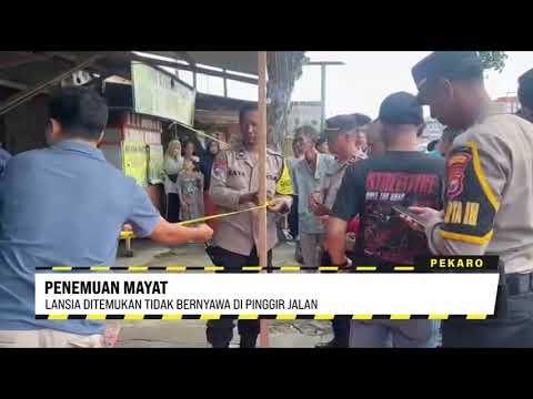 Lansia Ditemukan Tidak Bernyawa di Pinggir Jalan