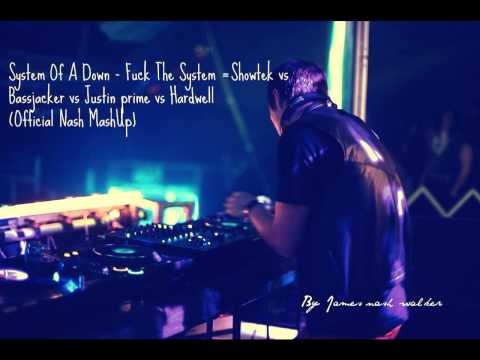 Showtek vs Bassjacker vs Justin prime vs Hardwell (Official MashUp) By Nash