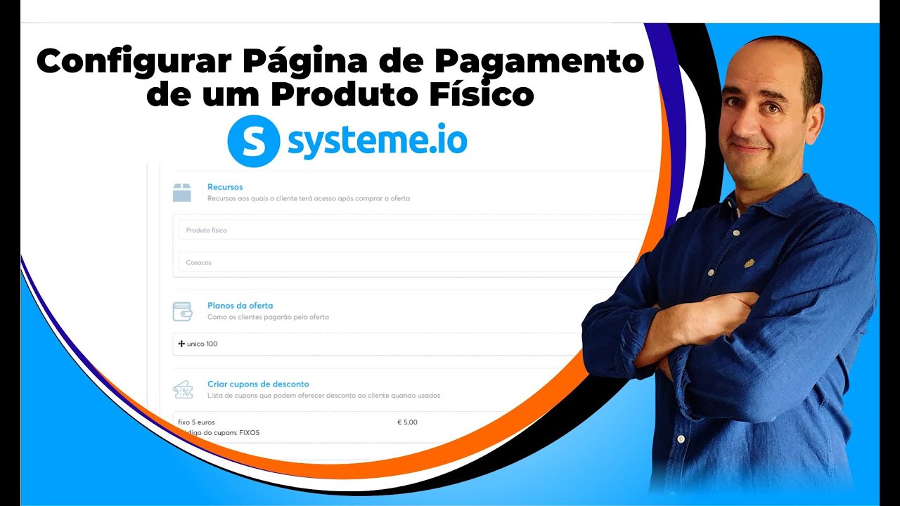 Configurar Página de Pagamento de produtos físicos No Systeme.io
