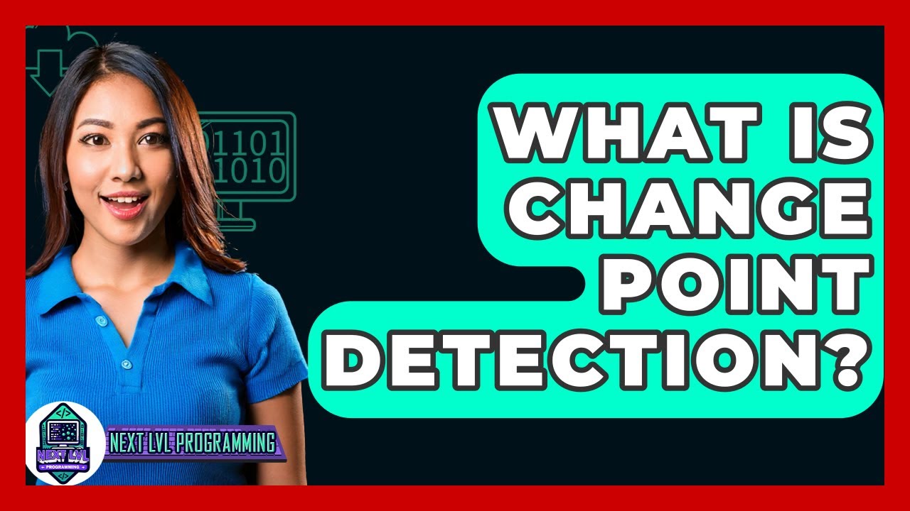 What Is Change Point Detection? - Next LVL Programming