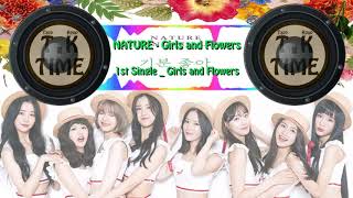 [Trap Kpop] NATURE (네이처) _ Girls and Flowers(기분좋아)