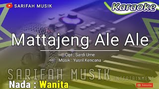 Download lagu MATTAJENG ALE ALE - KARAOKE || CIPT.SARDI UME NADA WANITA LIRIK#sarifahmusik mp3 Download lagu MATTAJENG ALE ALE - KARAOKE || CIPT.SARDI UME NADA WANITA LIRIK#sarifahmusik mp3