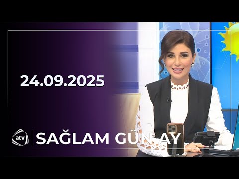 Sağlam Gün Ay / 24.09.2025