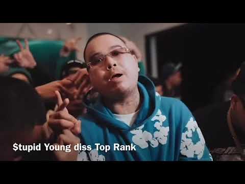 $tupid young diss Top Rank Gang