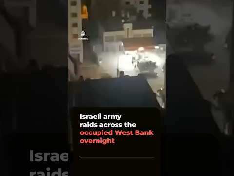 Israeli army raids across the occupied West Bank overnight