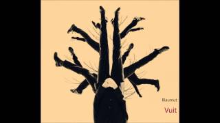 Blaumut - Vuit (Audio Single Oficial)