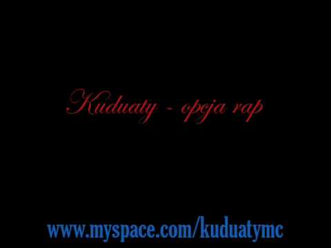 Kuduaty - opcja rap