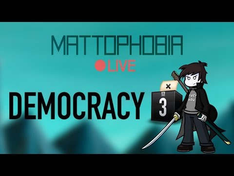 Mattophobia Live - Democracy 3 - 5th March 2016