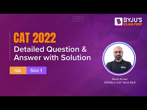 CAT 2022 Answer Key (Slot 1 | QA) Detailed CAT 2022 Question Answer with Solution #CATSlot1Answerkey