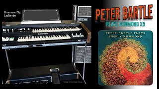 Video thumbnail for Peter Bartle ‎– Plays Simply Hammond (1978) - Hammond X5 by The Organ Jukebox