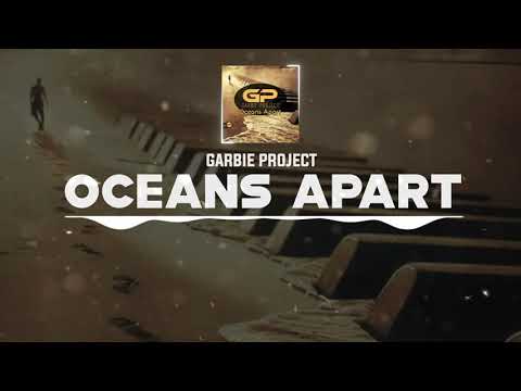 DNZF984 // GARBIE PROJECT - OCEANS APART (Official Video DNZ Records)