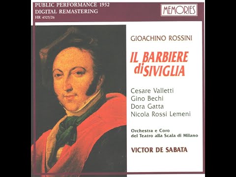 Rossini:  Il Barbiere di Siviglia -  All'idea di quel metallo...Numero quindici  -   Valletti, Bechi