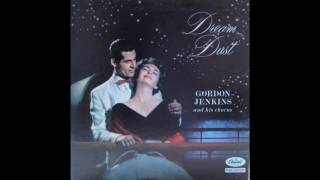 Gordon Jenkins and his Chorus   Dream Dust GMB