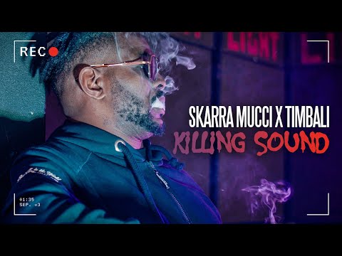 Skarra Mucci & Timbali - Killing Sound (Official Video)