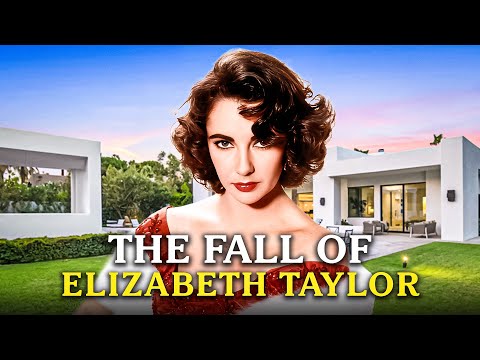 The Downfall of Elizabeth Taylor: The Star Who Lived Like Royalty & Paid the Price