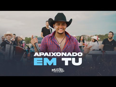 APAIXONADO EM TU - Muriel (DVD O Pipoco Das Cavalgadas)
