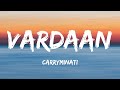 Vardaan Lyrics CarryMinati X Wily Frenzy